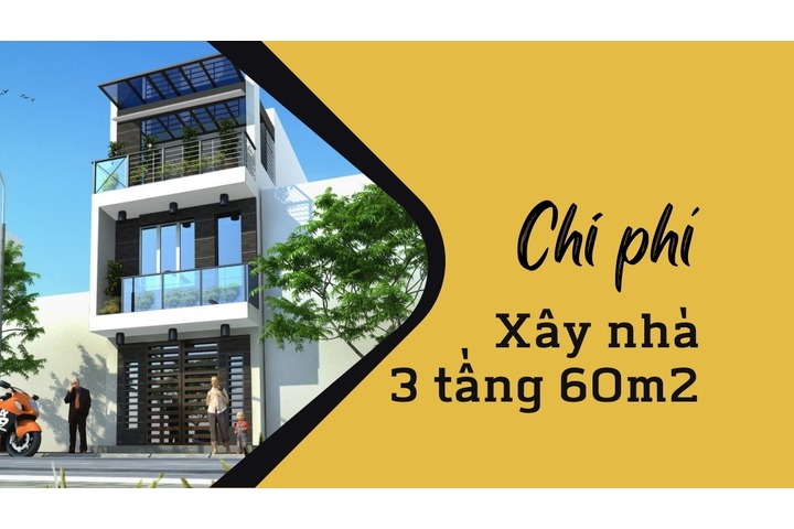 Ngôi nhà 3 tầng hiện đại 60m2 với chi phí xây dựng, cây xanh và bầu trời xanh.