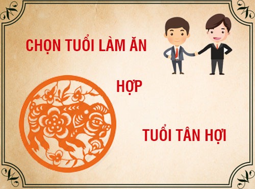 Hai người bắt tay, chọn tuổi hợp làm ăn, biểu tượng hoa văn cam. Văn bản: Chọn tuổi làm ăn hợp, tuổi Tân Hợi.