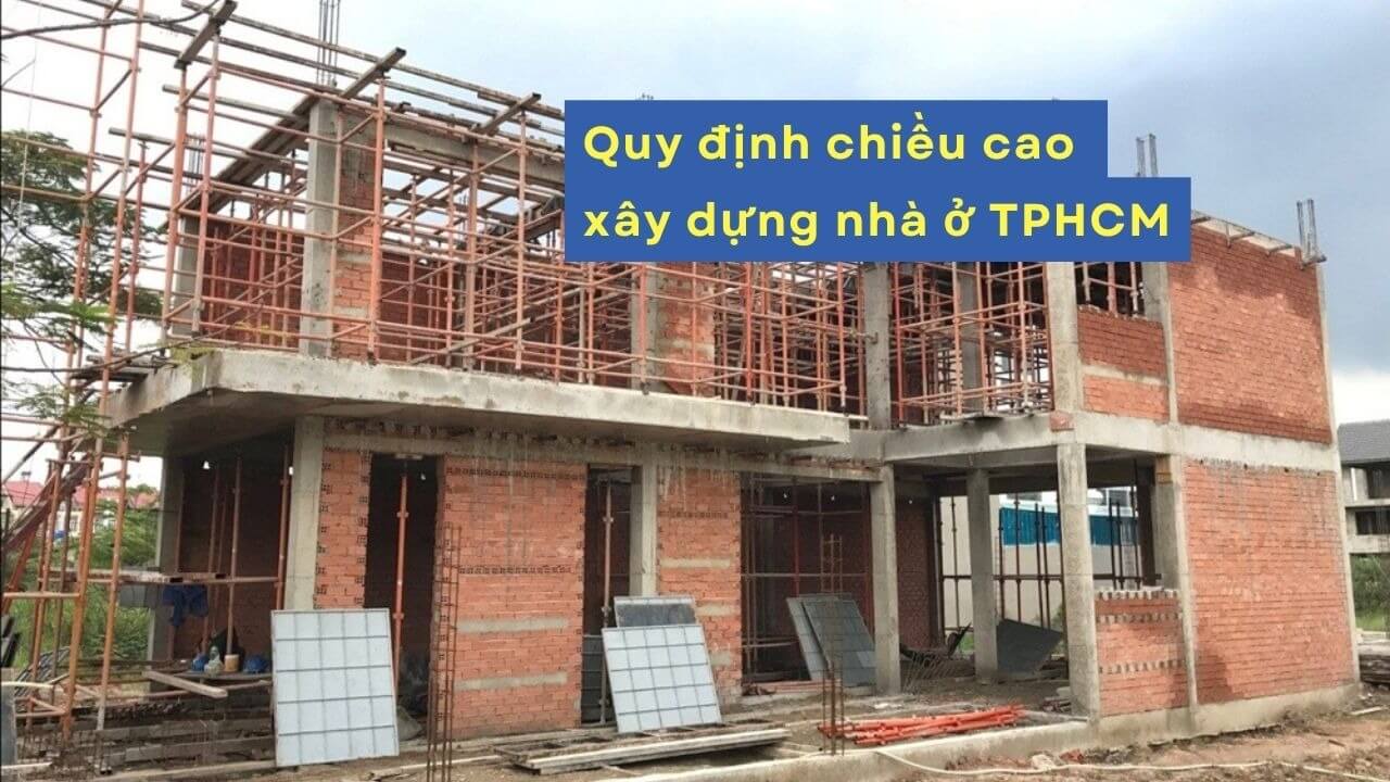 Nhà xây dang dở tại TPHCM với quy định chiều cao xây dựng mới.