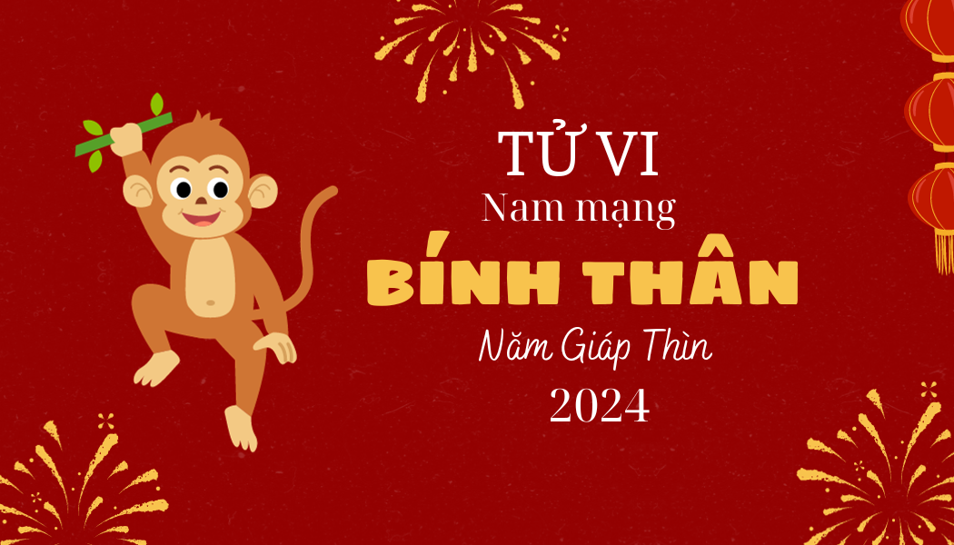 xem-tu-vi-tuoi-binh-than-1956-nam-mang-nam-2024-chi-tiet-nhat-n17t-onehousing-1