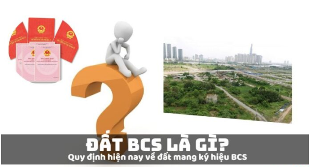Đất BCS là gì?
